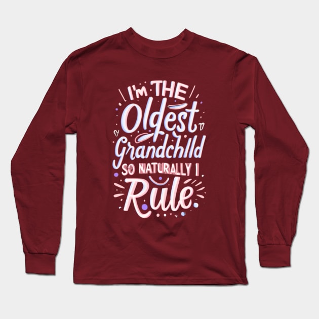 Oldest Grandchild Long Sleeve T-Shirt by masksutopia